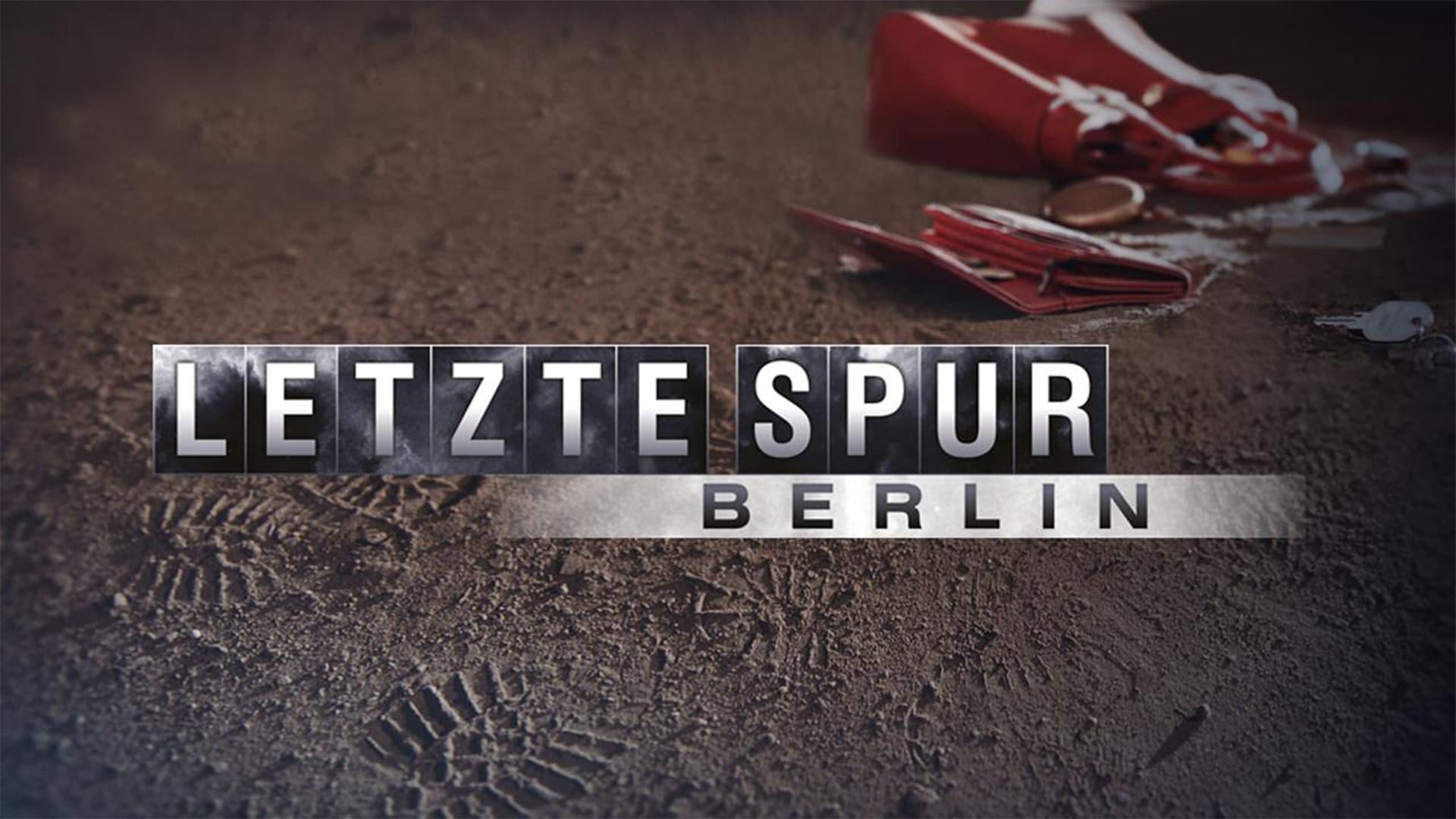 Letzte Spur Berlin 