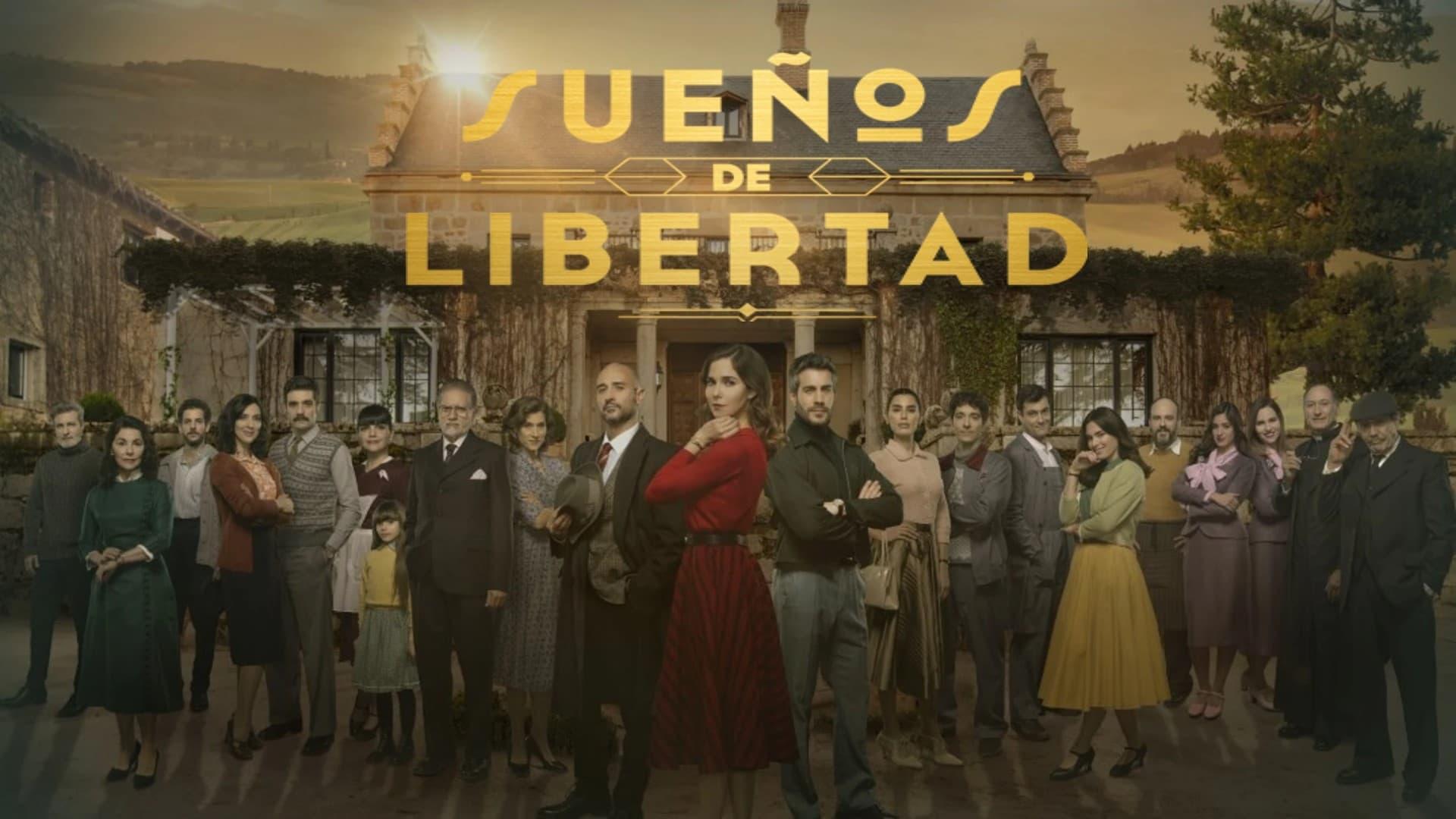 Sueños de libertad 