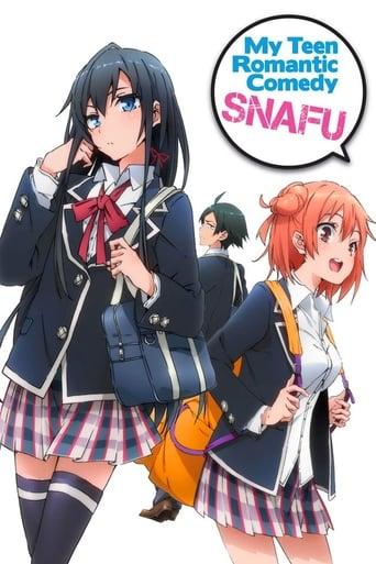 Yahari Ore no Seishun Love Comedy wa Machigatteiru