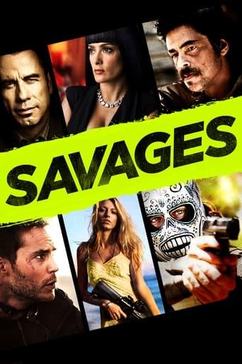 Savages: Ponad bezprawiem