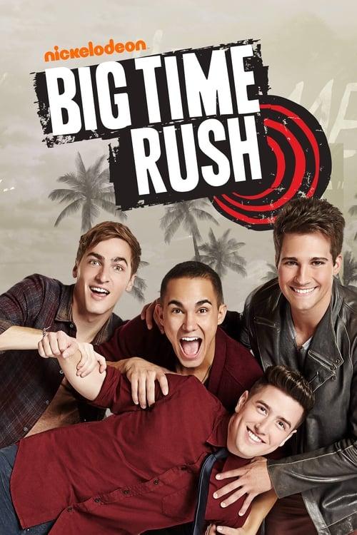 Big Time Rush Wszystkie odcinki • Online