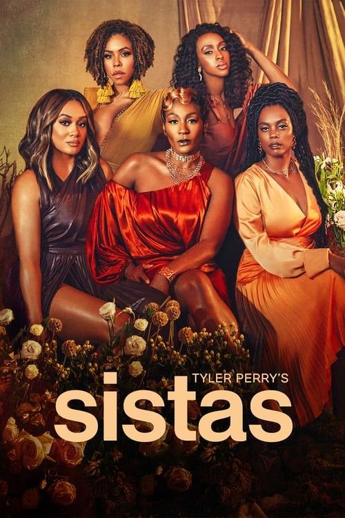 Tyler Perry's Sistas Wszystkie odcinki • Online