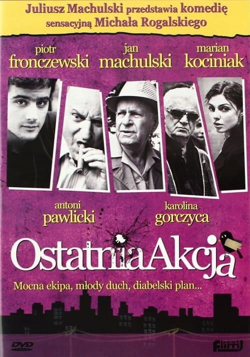 Ostatnia akcja