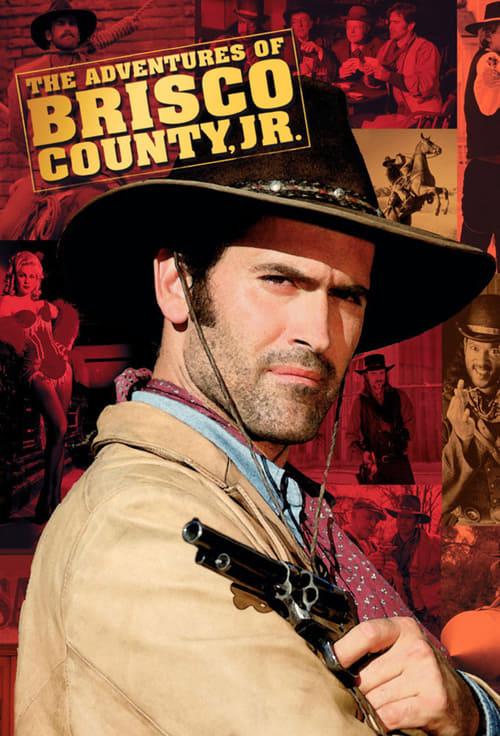 The Adventures of Brisco County, Jr. Wszystkie odcinki • Online