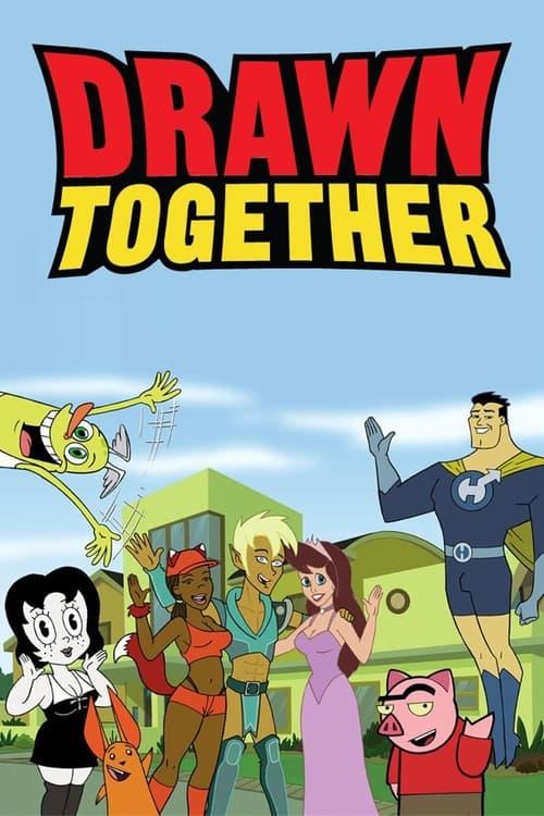 Drawn Together Wszystkie odcinki • Online